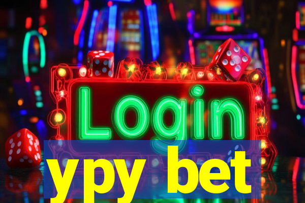 ypy bet